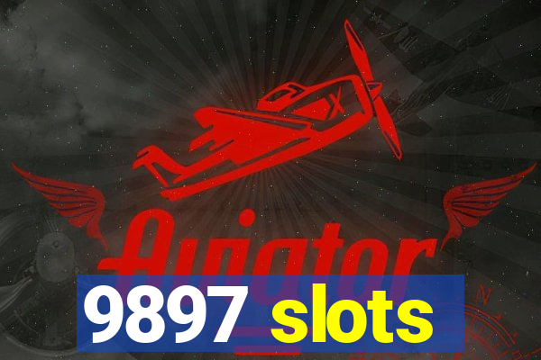 9897 slots